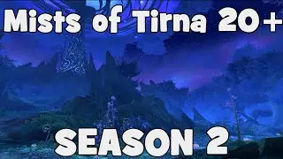 20+ Mists of Tirna Scithe /  Fortified - Sanguine - Necrotic -Tormented / Shaman POV