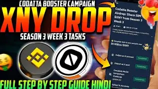 Binance Wallet CODATTA $XNY Airdrop Booster Campaign Season 3 Week 3 Full Guide Hindi 🔥