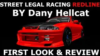 Street Legal Racing REDLINE By Dany Hellcat - First Look & Review - SLRR MODPACK