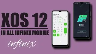 Install XOS 12 in all infinix mobile| infinix mobile Update to XOS 12 |XOS 12 features in infinix