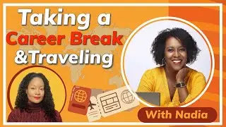 Breaking Free: A Woman's Inspiring Career Break for Worldwide Adventure