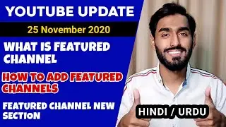 Featured Channel Kya Hai | YouTube Featured Channels Update 2020
