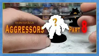 Part 8 - An amateur builds Primaris Aggressors