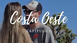 Empieza la aventura... | Costa Oeste EE.UU. | Epicoviajero