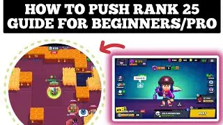How To Push Rank 25 Guide For Beginners/ Pros | Gameplay Tips And More