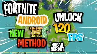 How to get 90/120FPS in Fortnite Mobile | Fortnite Android 120FPS | No Root