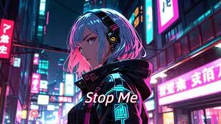 「Nightcore」Stop Me - GlitchGamers
