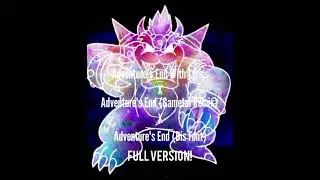 Adventure's End With Lyrics X Adventure's End (Gametal Remix) X Adventure's End (BIS Font) Full Ver!