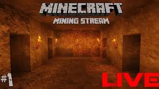 Minecraft | Mining Livestream #1
