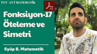 fonksiyonlar-17 fonksiyonlarda öteleme ve simetri