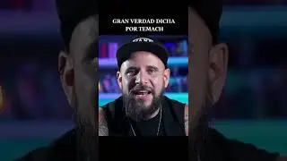 Gran Verdad Dicha Por Temach 
