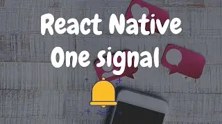 react native one signal (Hindi) | Push notifications (Firebase)