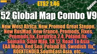 ETS2 1.46 Full Global Mega Map Combo V9 | 52 maps Updates | Setup Guide 