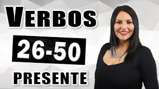 Most Common Verbs in Spanish: 26-50