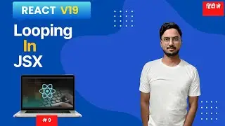 #9: React JSX Looping Explained with Real Examples