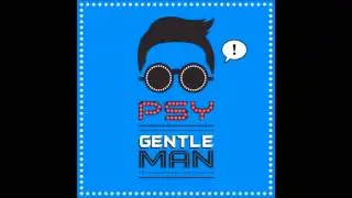 Gentleman - PSY [HQ]