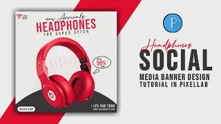 Headphones Poster making in PixelLab | In Android | PixelLab Tutorials | Graphic Design