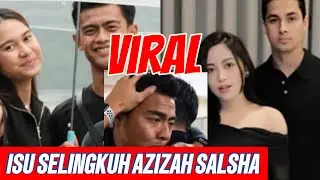 VIRAL ISU SELINGKUH AZIZAH SALSHA | PRATAMA ARHAN DIKASIHANI || PRIA POLOS KETEMU JODOH YANG SALAH