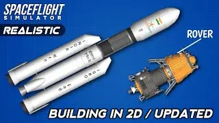 How to Build Chandrayaan 3 & LVM3 Rocket in Spaceflight Simulator for ISRO Moon Mission