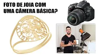 Foto de Joia com uma Câmera Básica?