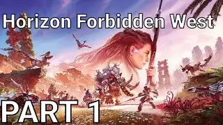 HORIZON FORBIDDEN WEST PS5 Walkthrough Gameplay Part 1 (FULL GAME)