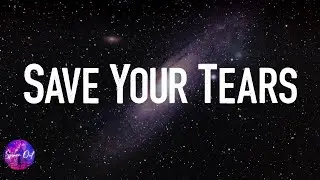 The Weeknd - Save Your Tears (Lyric video)