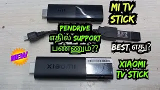 XIAOMI 4K TV STICK VS MI TV STICK DIFFERENCE IN TAMIL