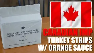 AWESOME Foreign MRE Special Edition! - Taste Testing My First Canadian IMP - Menu 21