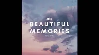 Adel - Beautiful Memories