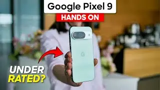 Google Pixel 9 Hands on Review: Is Pixel 9 Pro & 9 Pro XL OVERRATED?