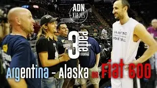 Argentina - Alaska en Fiat 600 | 3ra parte