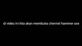 Kita akan bikin grup hammer axe