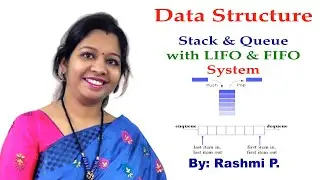 Stack & Queue in Data Structure || Lecture 12 || Stack & Queue with LIFO & FIFO system