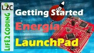 Getting Started with Energia LaunchPad TIVA Series Boards