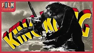 King Kong (1933) Retrospective