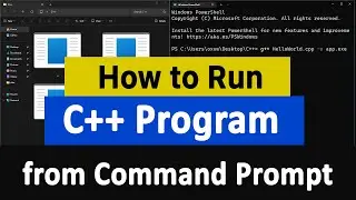 How to Compile and Run a C++ Program from Command Prompt in Windows Computer