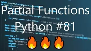 #81 Partial Functions - Python Tips & Tricks | 