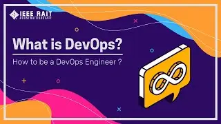 What is DevOps? | How to be a DevOps Engineer?