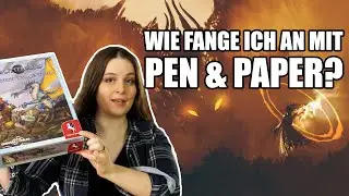 Der Einstieg ins Pen and Paper Rollenspiel - Wie fange ich an?