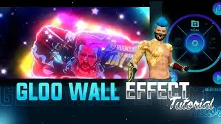 GLOO WALL EFFECT TUTORIAL || how to edit like ruok ff new montage