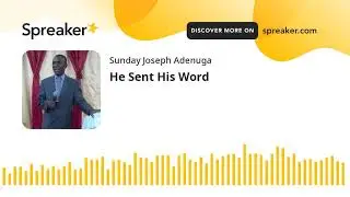 He Sent His Word