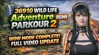36910 WILD LIFE Adventure Parkour 2 😱 BGMI WOW Mode Complete | New Update Full Gameplay