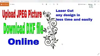 How to Convert JPEG Picture into DXF in few seconds online very easy