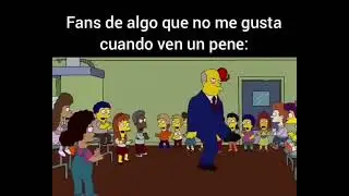 Fans de algo que no me gusta cuando: