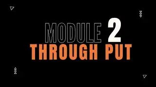 MODULE 2 -  THOUGHT PUT 