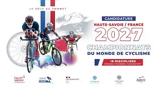 Candidature de la France pour les Championnats du Monde de cyclisme 2027