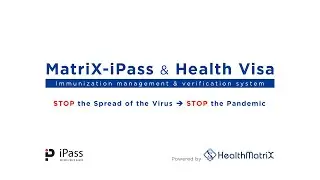 HealthMatriX - MatriX-iPass & Health Visa