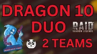DRAGON 10 AND 2  DUO TEAMS | Raid: Shadow Legends |