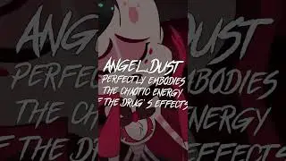 DID YOU KNOW HAZBIN HOTEL -THE ORIGIN OF ANGEL DUST'S NAME 