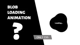 Blob Loading Animation | Creative Css | Allustrode 